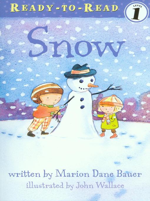 Title details for Snow by Marion Dane Bauer - Available